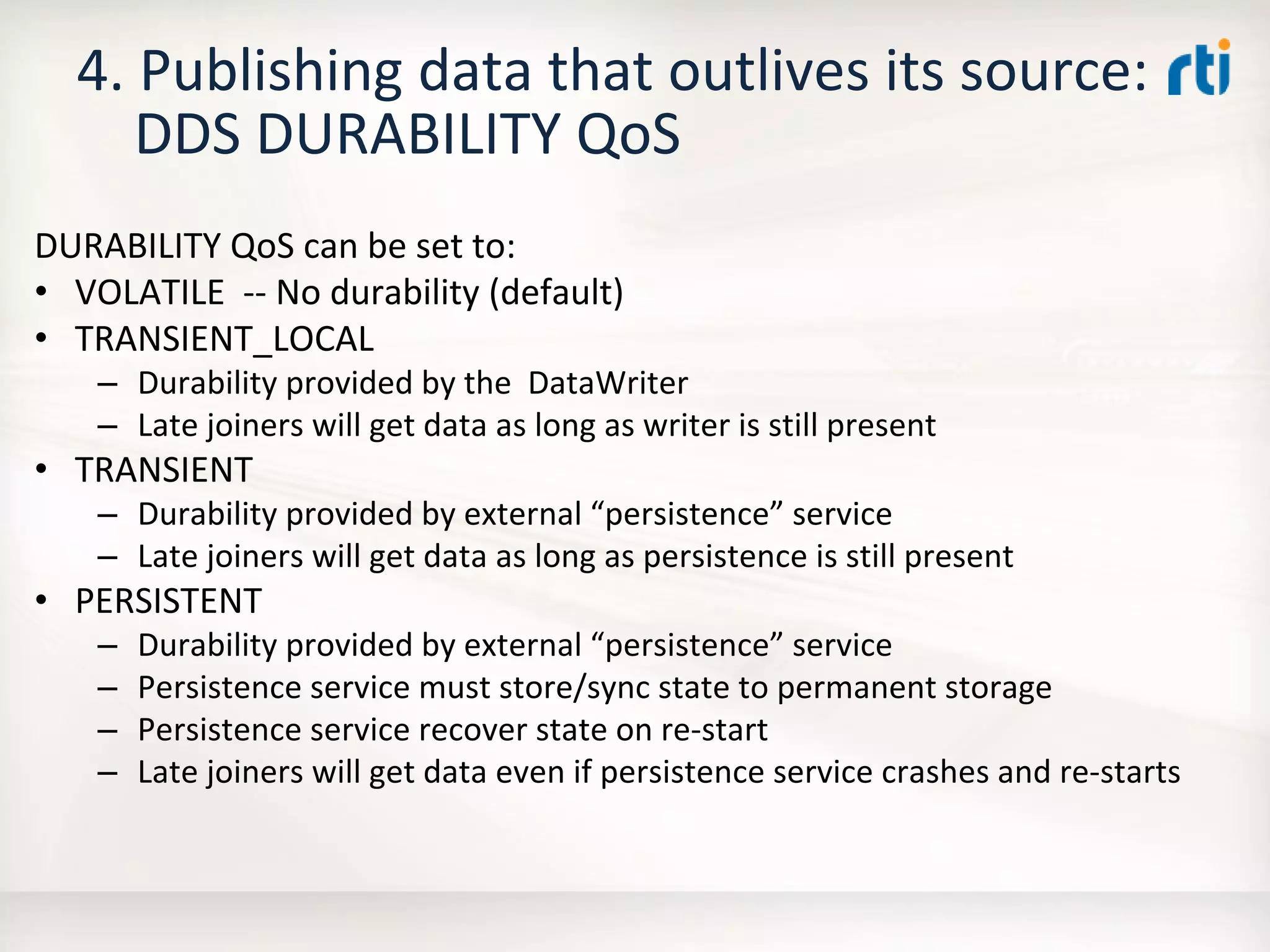 OMG Data Distribution Service (DDS) Advanced Tutorial