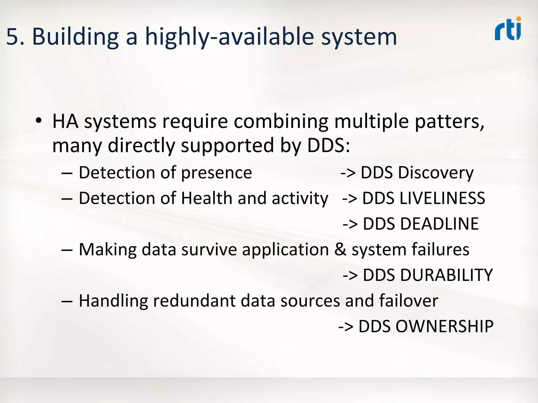 OMG Data Distribution Service (DDS) Advanced Tutorial