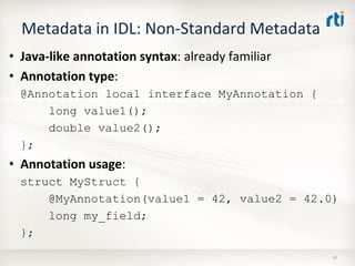 OMG Data Distribution Service (DDS) Advanced Tutorial