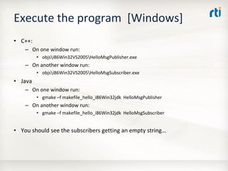 OMG Data Distribution Service (DDS) Advanced Tutorial