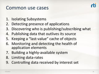 OMG Data Distribution Service (DDS) Advanced Tutorial