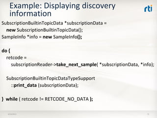 OMG Data Distribution Service (DDS) Advanced Tutorial