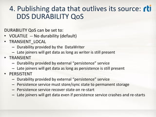 OMG Data Distribution Service (DDS) Advanced Tutorial