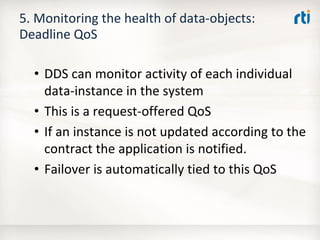 OMG Data Distribution Service (DDS) Advanced Tutorial