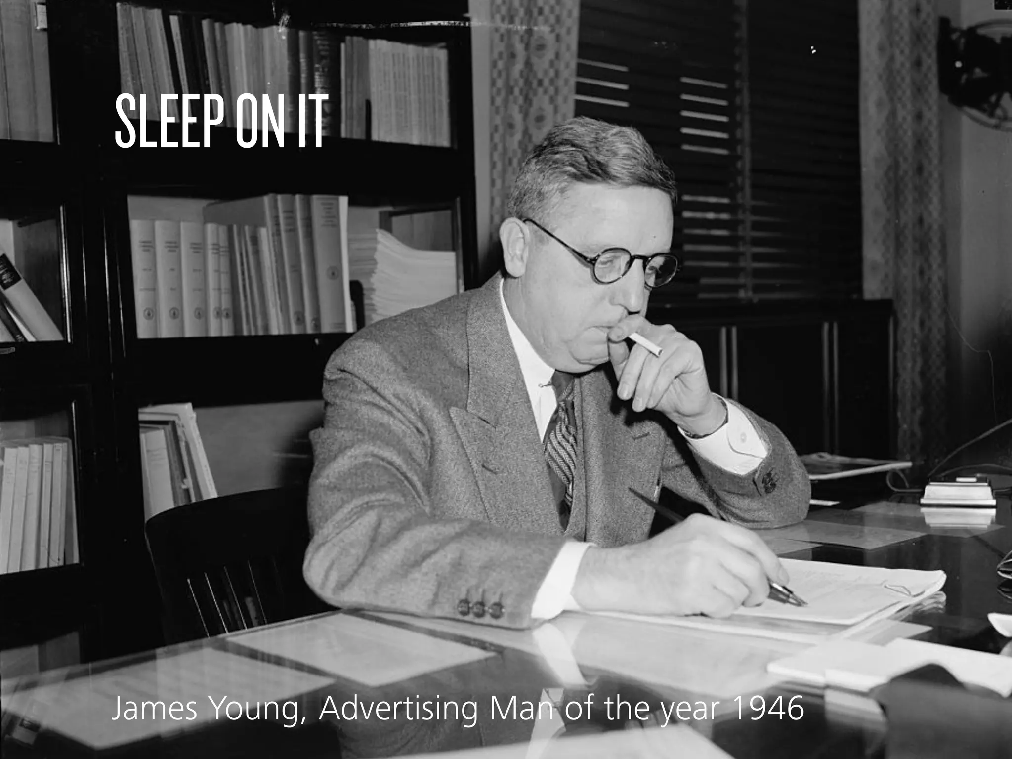 SLEEPONIT
James Young, Advertising Man of the year 1946
 