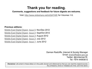 Thank you for reading.
          Comments, suggestions and feedback for future digests are welcome.
                     V...