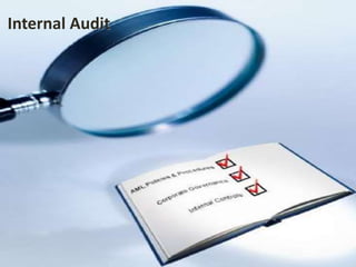 Internal Audit
 