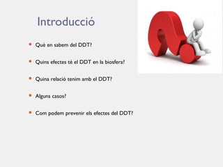 El DDT - Powerpoint