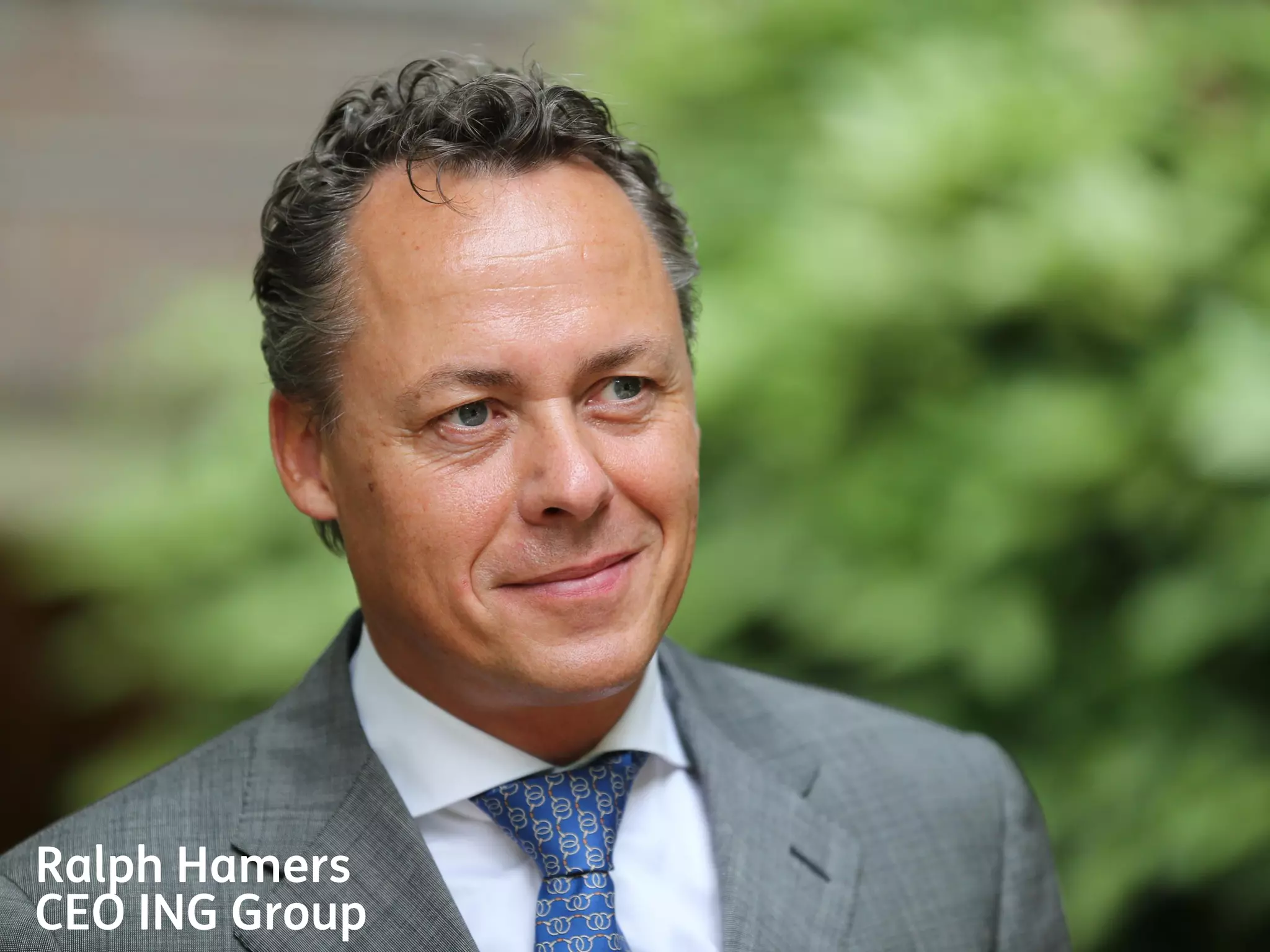 9
Ralph Hamers
CEO ING Group
 