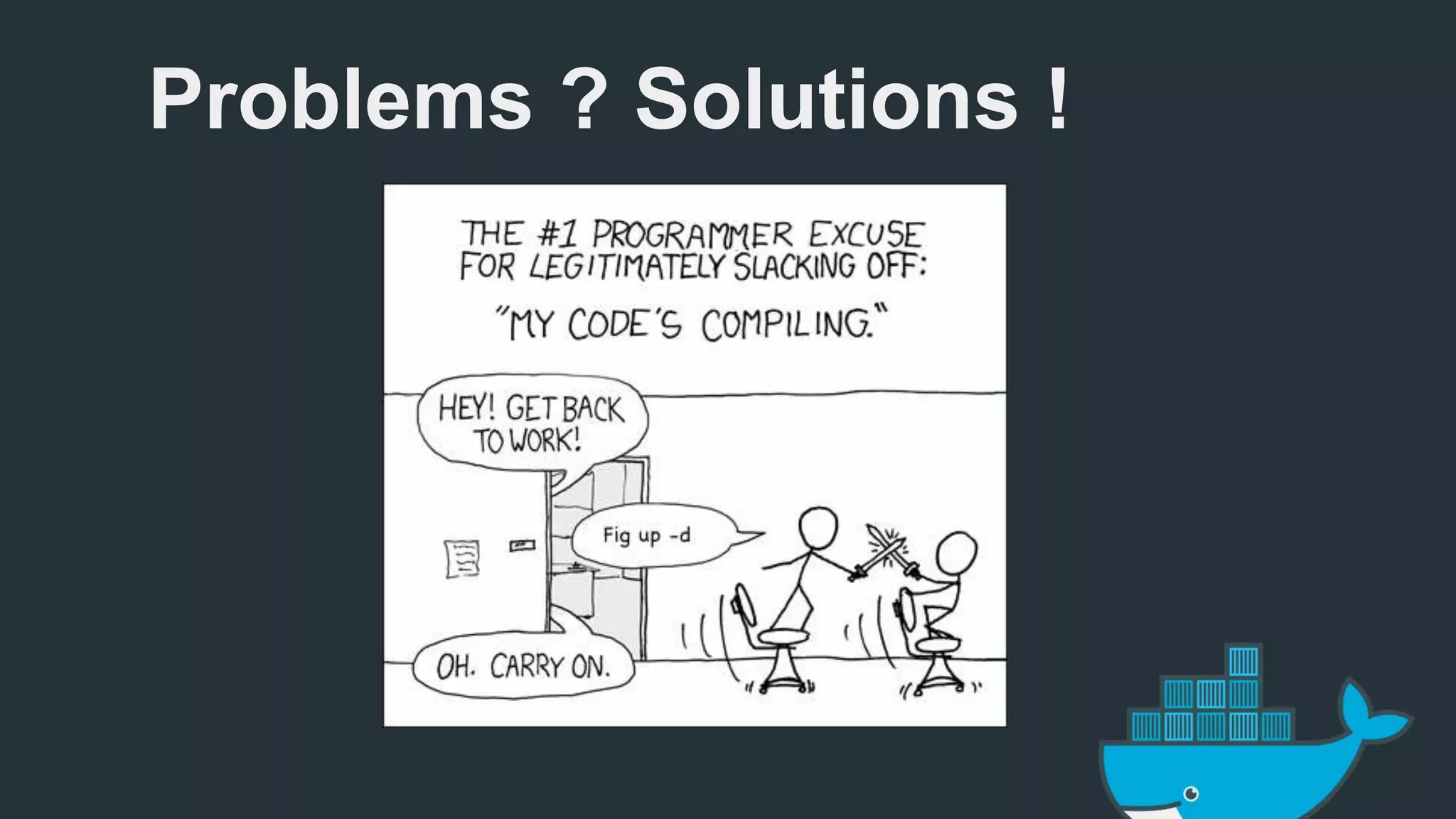 Problems ? Solutions ! 
 