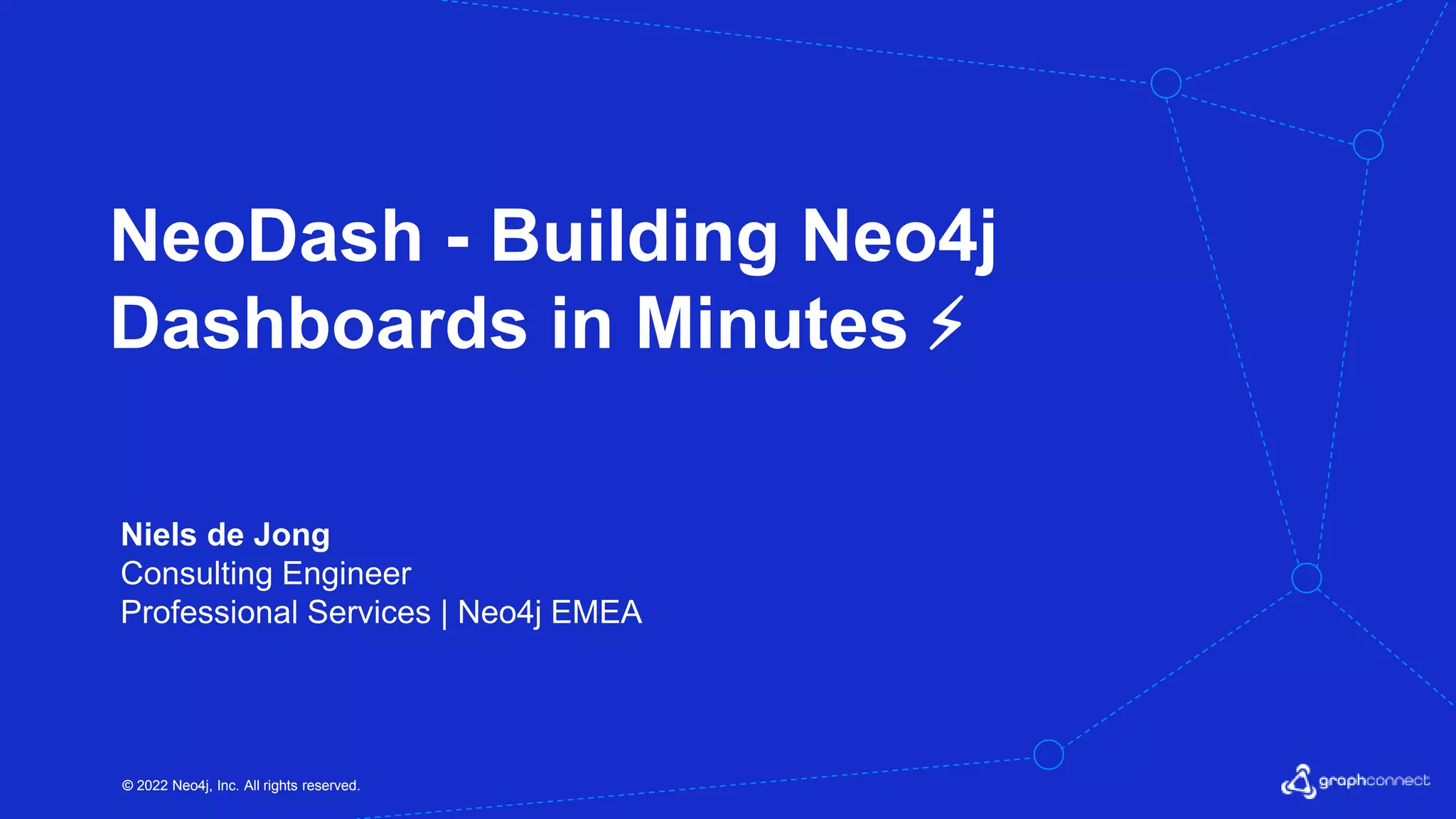 NeoDash - Building Neo4j Dashboards In Minutes | PPT