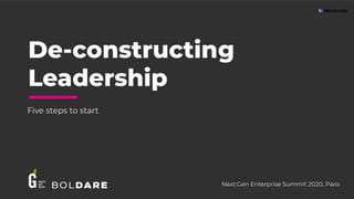 De–constructing leadership | Anna Zarudzka | Boldare
