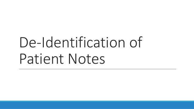 de identification of patient