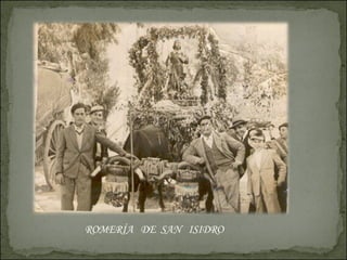 ROMERÍA  DE  SAN  ISIDRO 