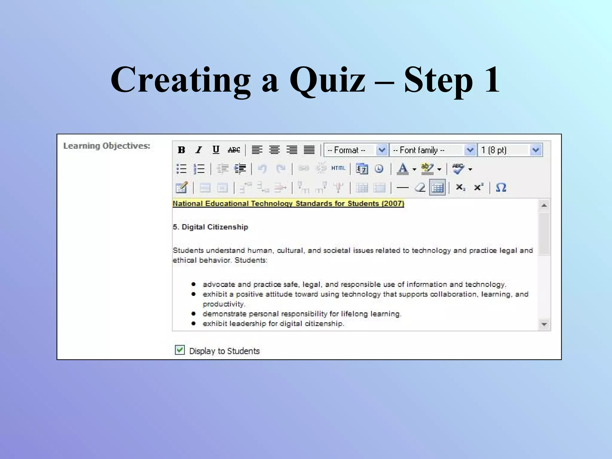Creating a Quiz – Step 1 