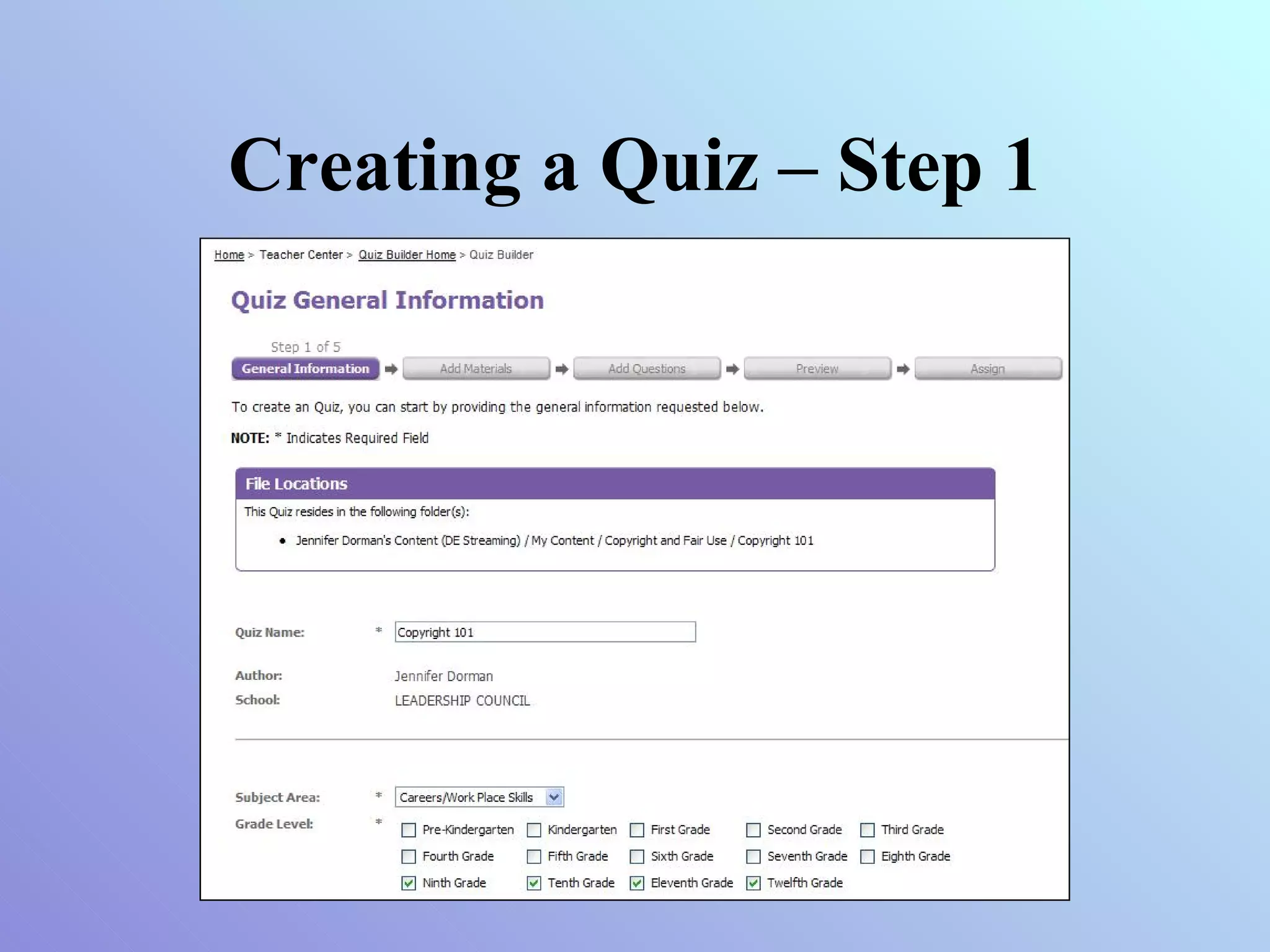 Creating a Quiz – Step 1 