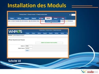 Installation des Moduls




Schritt VI
 