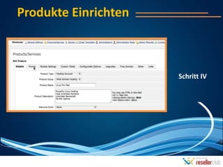 Produkte Einrichten



                      Schritt IV
 