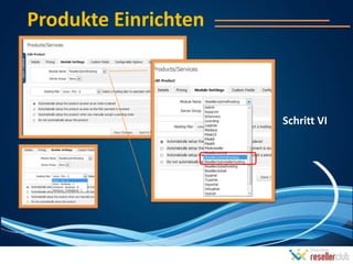 Produkte Einrichten



                      Schritt VI
 