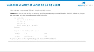 Guideline 3: Array of Longs on 64-bit Client
 