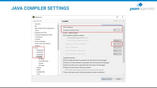 JAVA COMPILER SETTINGS
 