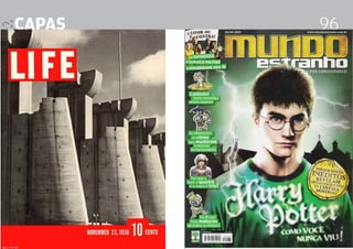 capas                                 96




        Design Editorial 4 Professor Fabio Silveira
 