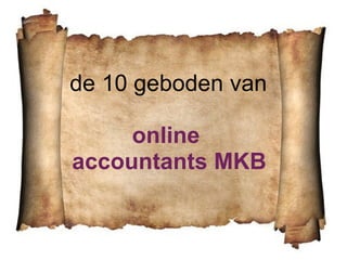 de 10 geboden van online  accountants MKB 