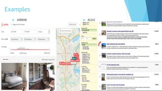 Examples
 AIRBNB  KIJIJI
 