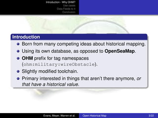 Open Historical Map: re-using obsolete information - State of the Map ...