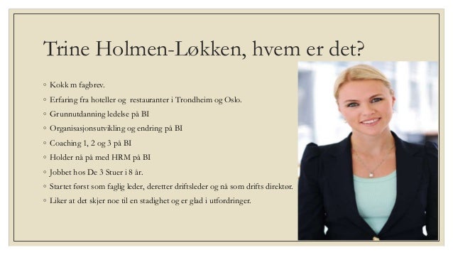 De 3 stuer og samarbeid med beredt kompetanse 3 stuer