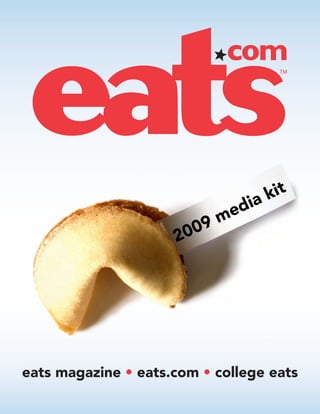 TM
eats magazine • eats.com • college eats
 