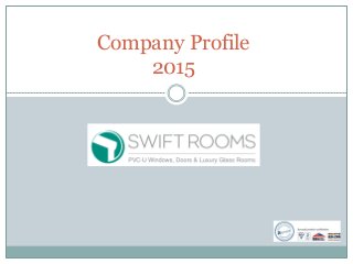 Company Profile
2015
 
