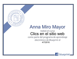 Clics en el sitio web
4/7/2016
Anna Miro Mayor
 