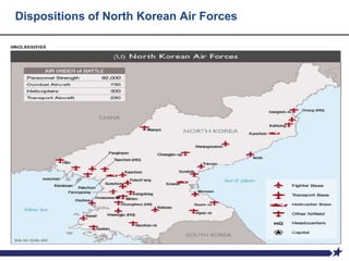 Dispositions of North Korean Air Forces
 