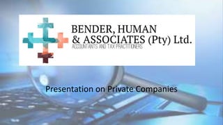 Presentation on Private Companies
 