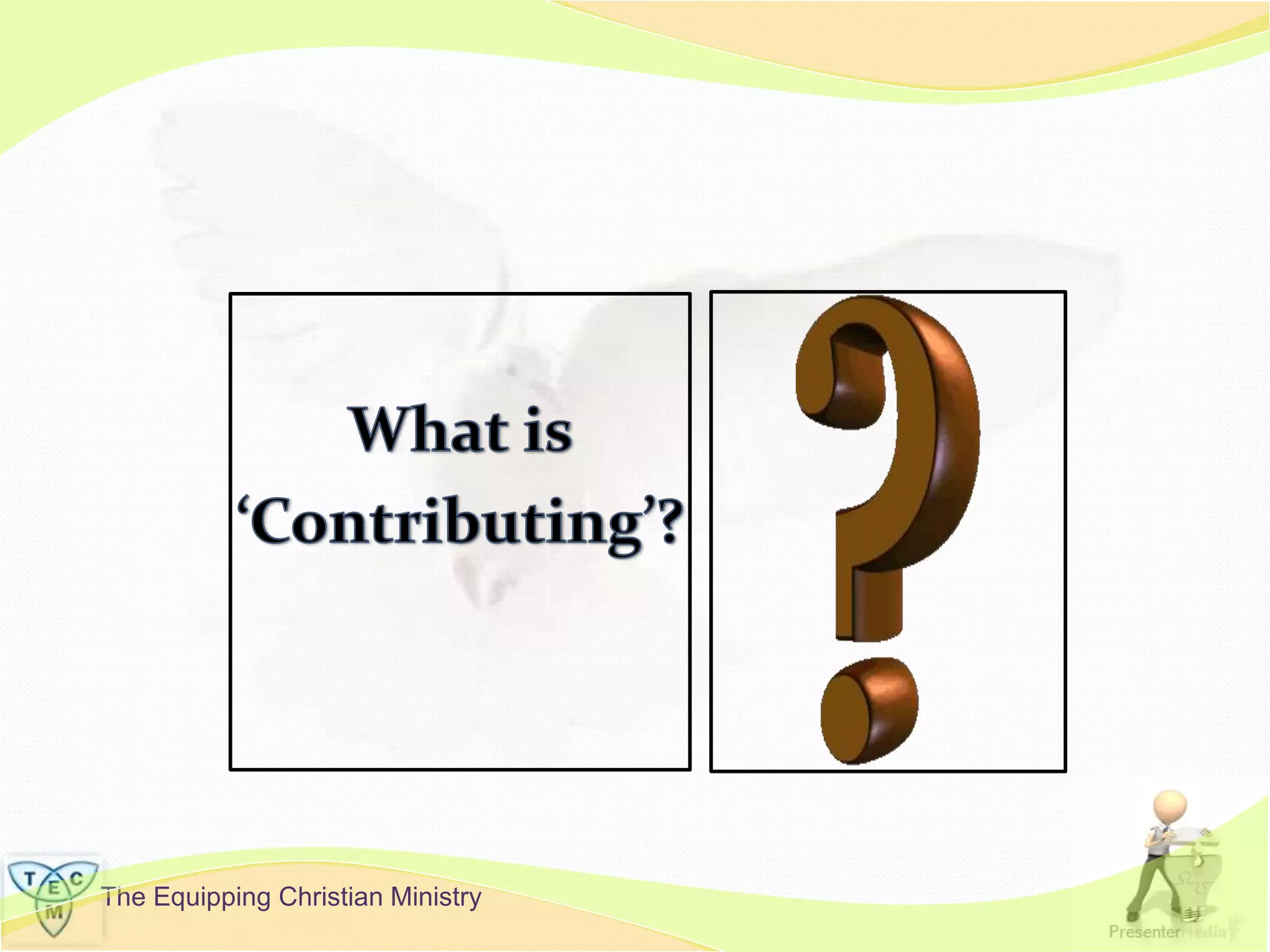 The Equipping Christian Ministry
 