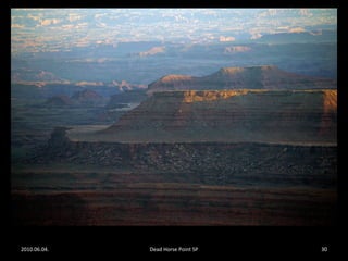 2010.06.04. Dead Horse Point SP 30
 