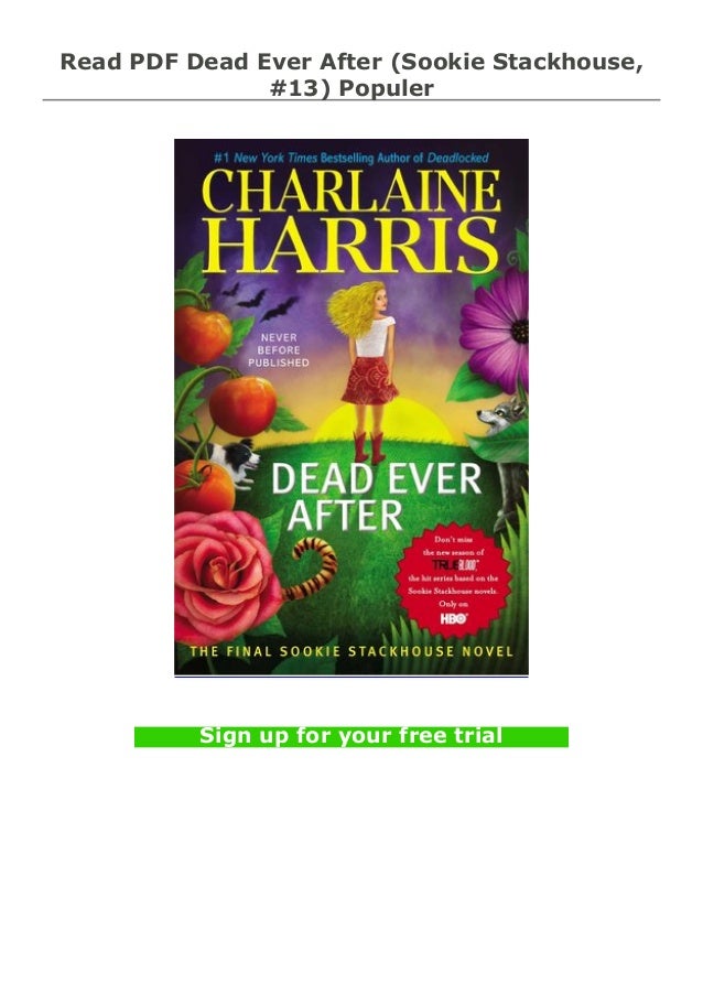 Ebook Dead Ever After Sookie Stackhouse 13 By Charlaine Harris