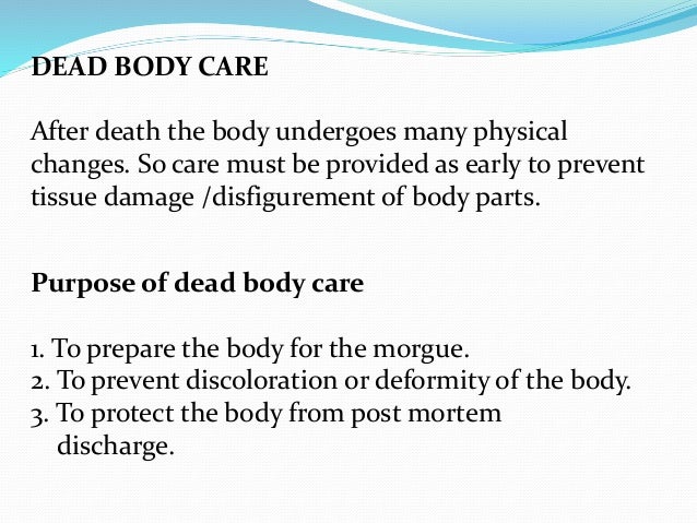 Dead Body Care -