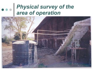 Physical survey of the area of operation 