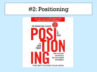 #2: Positioning
 