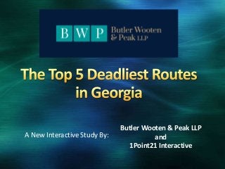 Butler Wooten & Peak LLP
and
1Point21 Interactive
A New Interactive Study By:
 