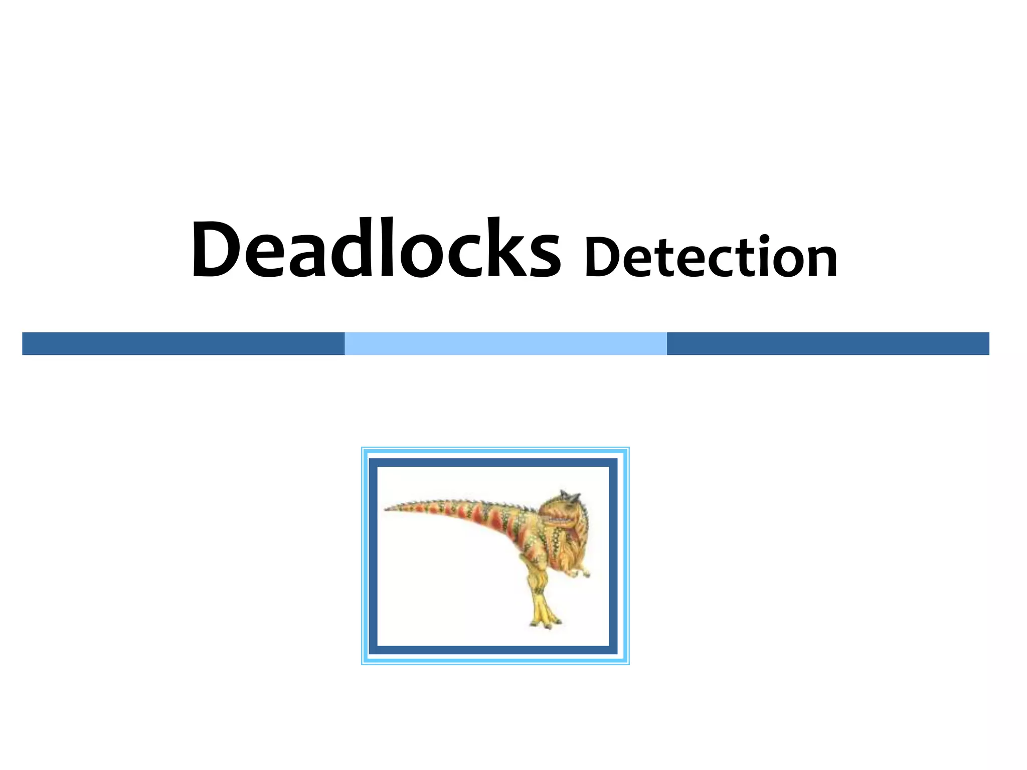 Deadlock Detection.pptx | Operating Systems | Computer Software and ...