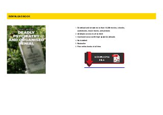 DOWNLOAD BOOK
Download and stream more than 10,000 movies, e-books,
audiobooks, music tracks, and pictures
1.
Adsimple access to all content2.
Quick and secure with high-speed downloads3.
No datalimit4.
Bestseller5.
Free online books of all time6.
 