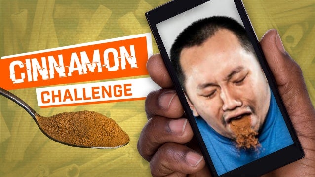 Cinnamon Challenge
