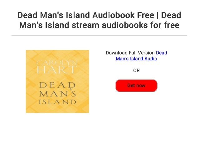 Dead Man S Island Audiobook Free Dead Man S Island Stream Audiobook