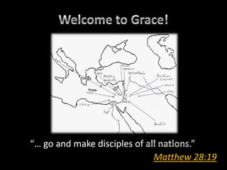 “… go and make disciples of          .”
                              Matthew 28:19
 