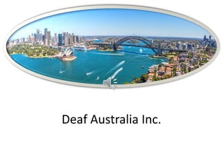 Deaf Australia Inc.
 