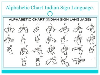 Alphabetic Chart Indian Sign Language.
 