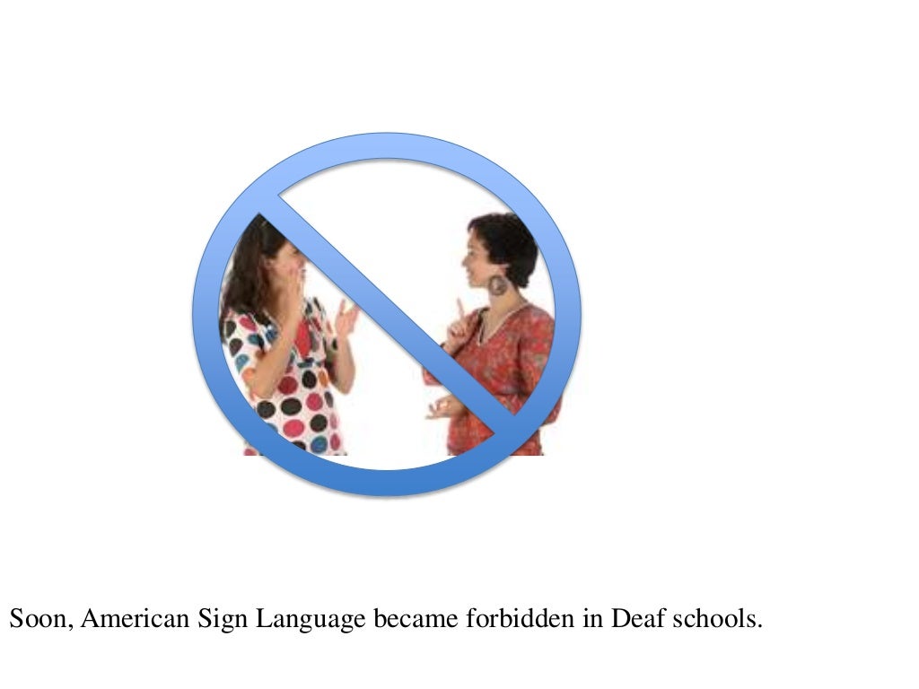 ASL Deaf history timeline